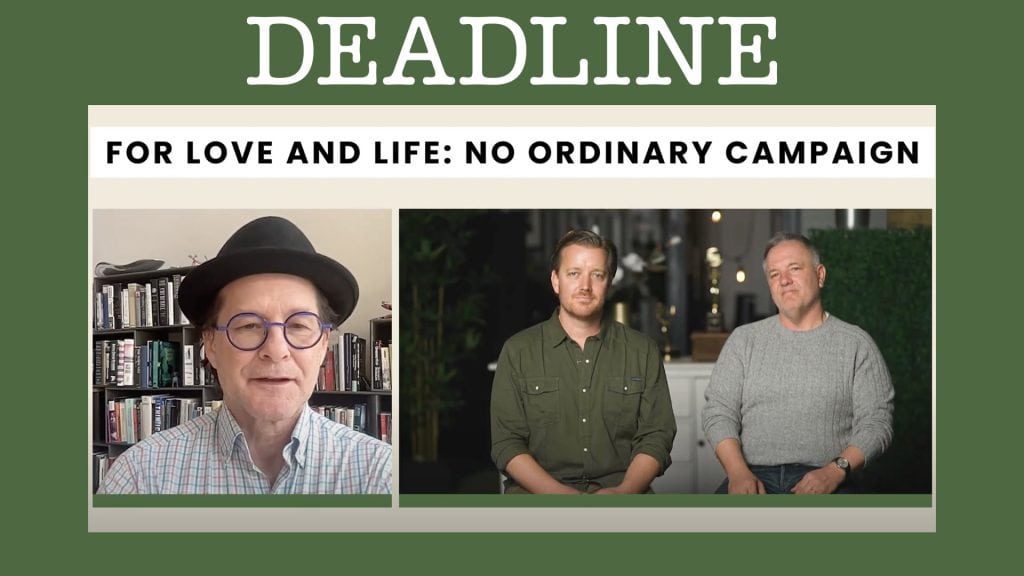Deadline Hollywood Contenders Series thumbnail with Documentary Editor Matt Carey interviewing Chris Burke, director of Amazon Studios original film For Love & Life: No Ordinary Campaign